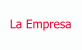 La Empresa