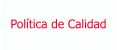 Política de Calidad